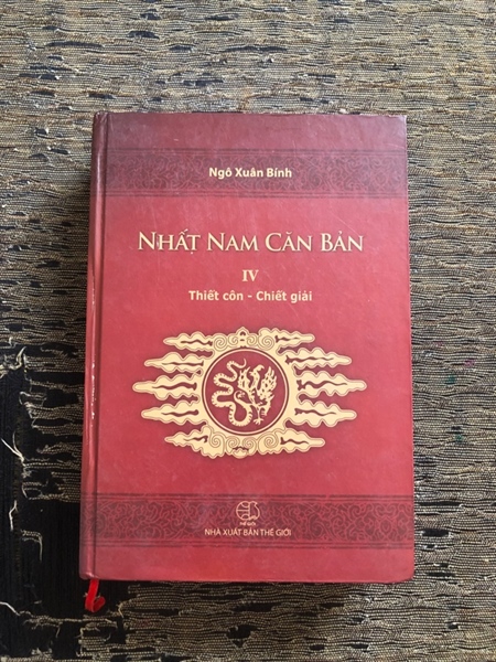 NHẤT NAM CĂN BẢN TẬP 4 , 655 trang, nxb: 2009, sách bị 1 góc mọt dưới góc sách , không ảnh hưởng nội dung ( như hình )