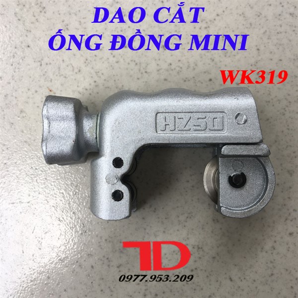 Dao cắt ống đồng nhỏ - Dao cắt ống đồng Mini WK-319 - DSZH
