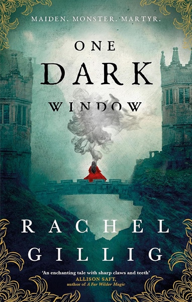 One Dark Window (The Shepherd King, 1) - Rachel Gillig