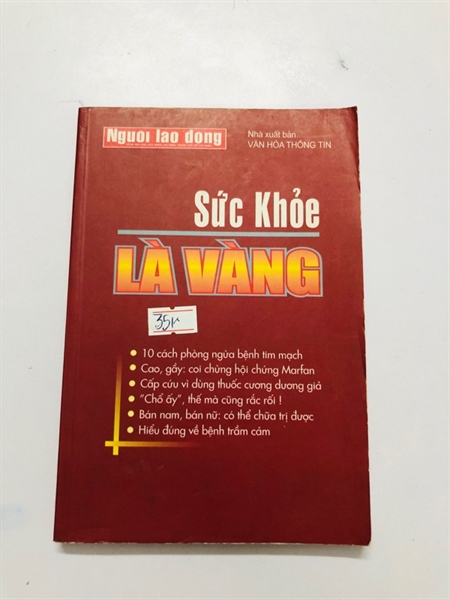 SỨC KHOẺ LÀ VÀNG - 215 trang, nxb: 2005