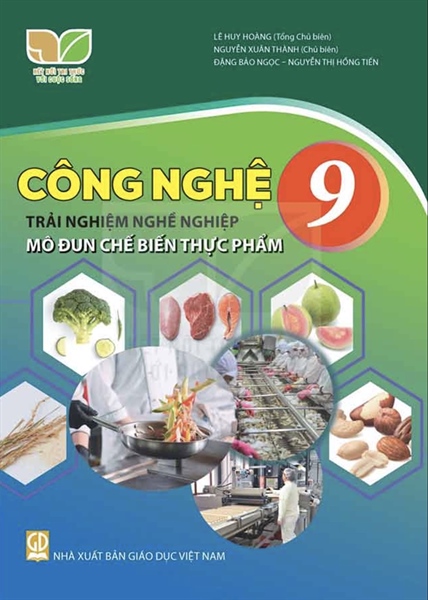 Công nghệ 9 - TNNN - Mô đun Chế biến thực phẩm (KNTT)