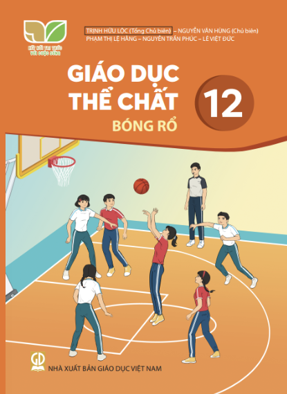 Giáo dục thể chất 12 - Bóng rổ (KNTT)