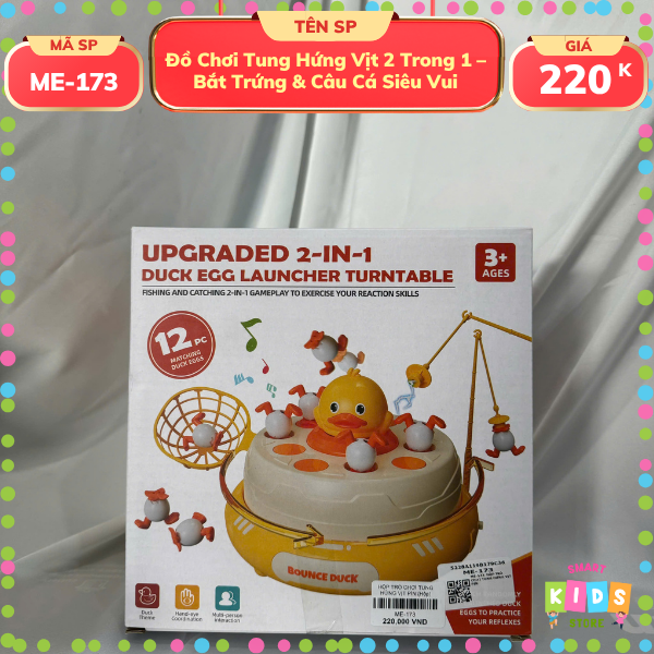 Đồ Chơi Tung Hứng Vịt 2 Trong 1 – Bắt Trứng & Câu Cá Siêu Vui