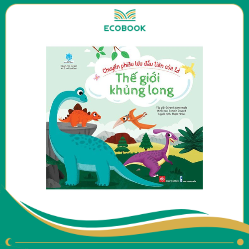 Chuyến phiêu lưu đầu tiên của tớ - Thế giới khủng long_BKTT_Fle