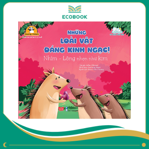 Amazing animals - Những loài vật đáng kinh ngạc! - Nhím - Lông nhọn như kim 20N