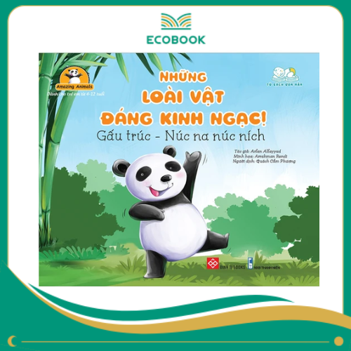 Amazing animals - Những loài vật đáng kinh ngạc! - Gấu trúc - Núc na núc ních 20N