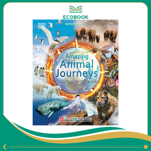 Amazing Animal Journeys - Những chuyến di cư và hành trình phi thường nhất! Amazing Animal Journeys - Những chuyến di cư và hành trình phi thường nhất!