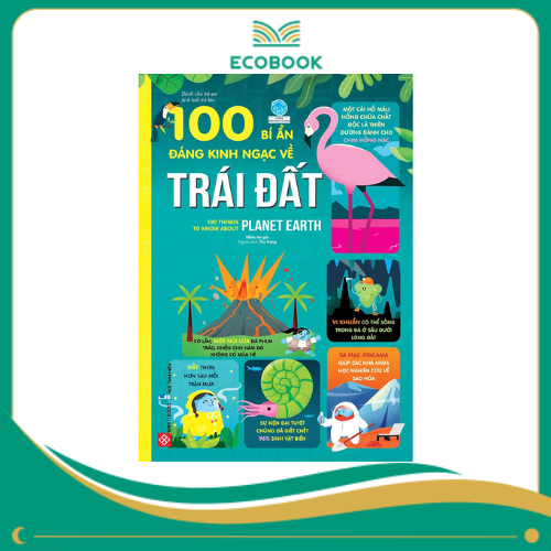 100 bí ẩn đáng kinh ngạc về Trái Đất - 100 things to know about Planet Earth_BKTT_USB 100 bí ẩn đáng kinh ngạc về Trái Đất - 100 things to know about Planet Earth_BKTT_USB