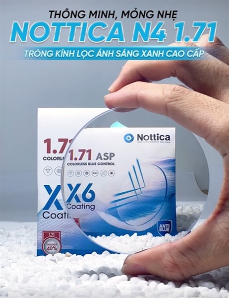 1.71 Nottica N4 BLUE CONTROL RESIN LENS (Độ cầu -2.00 -> -12.00 / Độ loạn -0.00 -> -2.00)