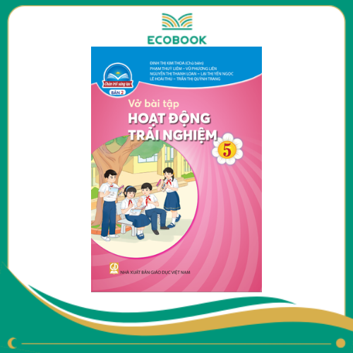 (Sách Bài Tập - Chân Trời Sáng Tạo) - Hoạt Động Trải Nghiệm 5/2