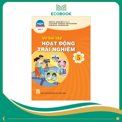 (Sách Bài Tập - Chân Trời Sáng Tạo) - Hoạt Động Trải Nghiệm 5/1