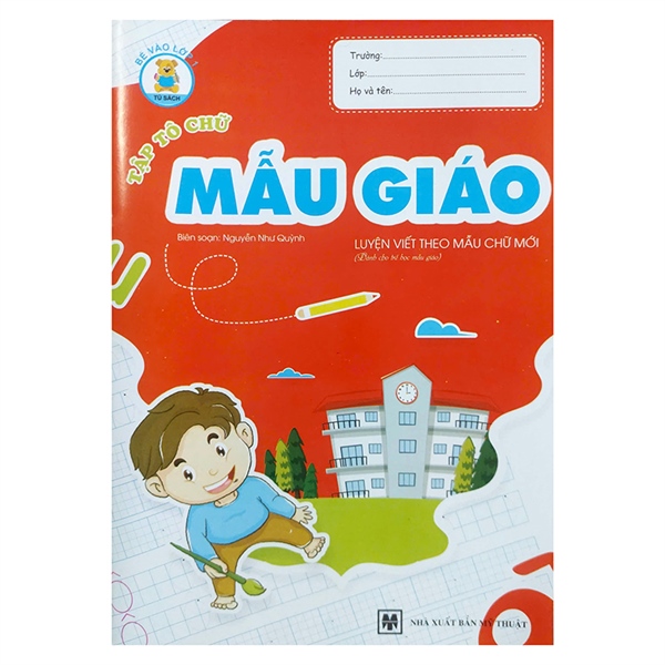 Tập Tô Chữ Mẫu Giáo – Luyện Viết Theo Mẫu Chữ Mới