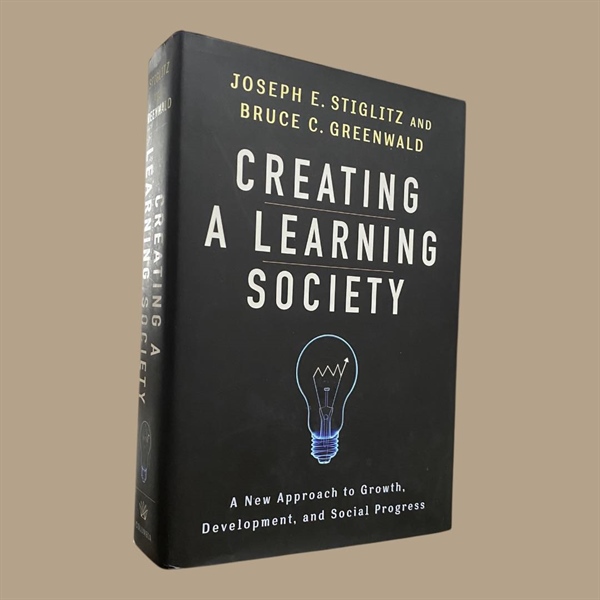 Creating a Learning Society: A New Approach to Growth, Development, and Social Progress