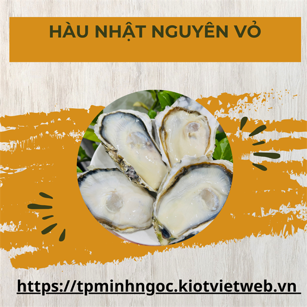 Hàu Hygo Nguyên vỏ