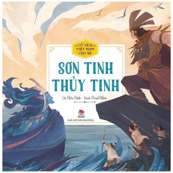 Cổ tích Việt Nam cho bé - Sơn Tinh - Thuỷ Tinh