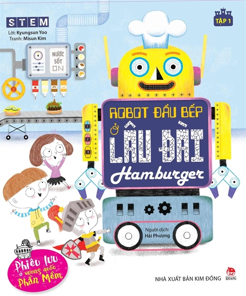 Phiêu lưu ở vương quốc Phần Mềm_Tập 1:Robot đầu bếp ở lâu đài Hamburger