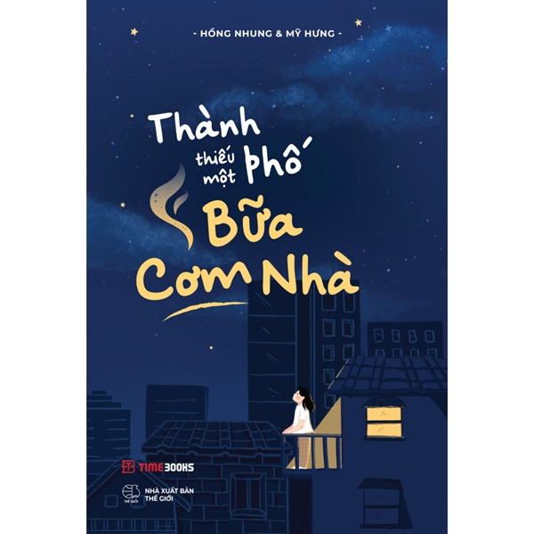 Thành phố thiếu một bữa cơm nhà