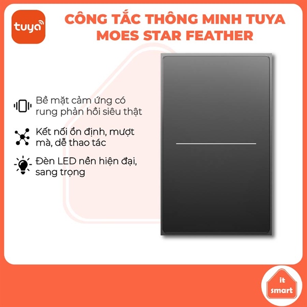 Công tắc thông minh cảm ứng Tuya Moes Star Feather
