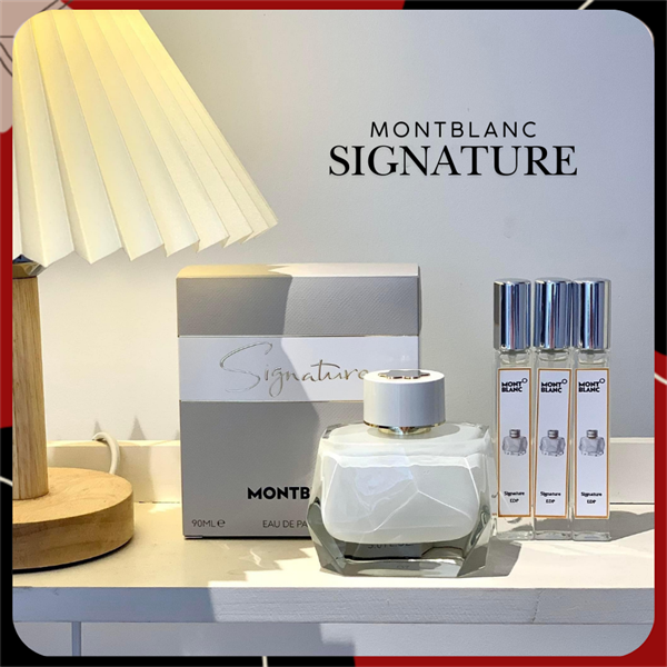 Nước hoa chiết 10ml #Mont Blanc SIGNATURE