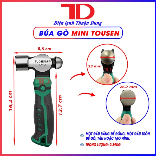 Búa lùn mini Tuosen cầm tay đóng đinh, búa tạo hình khi gò hoặc tán đinh chính hãng đúc nguyên khối, khối lượng 0.39kg, búa Tousen 100109