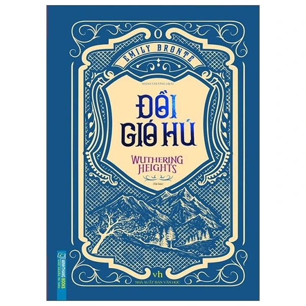 Đồi gió hú - Bìa cứng - Minh Thắng