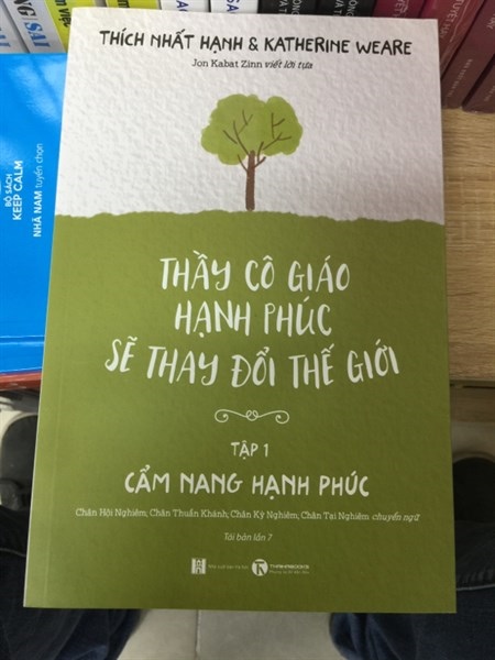 Thầy cô giáo hạnh phúc sẽ thay đổi thế giới - Phần 1 Cẩm nang hạnh phúc
