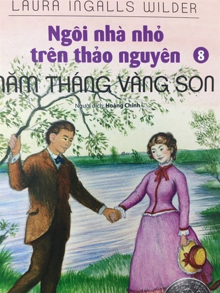 NGÔI NHÀ NHỎ TRÊN THẢO NGUYÊN TẬP 8: NĂM THÁNG VÀNG SON