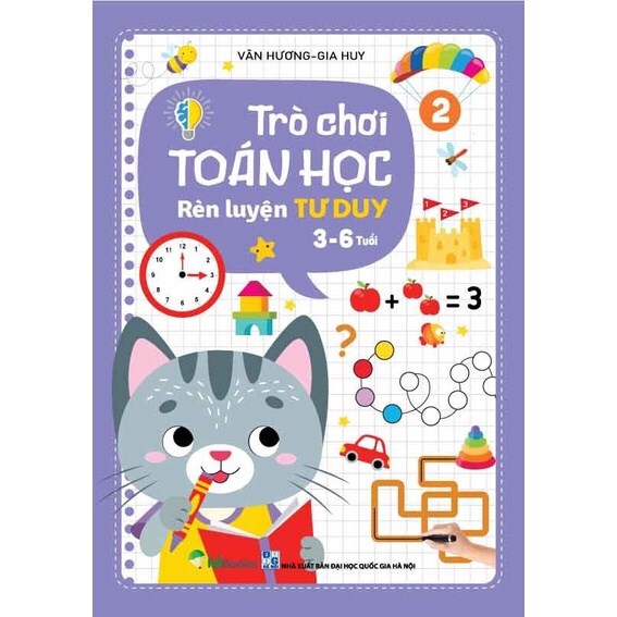 Trò chơi TOÁN HỌC Rèn luyện TƯ DUY 3-6 TUỔI - QUYỂN 2