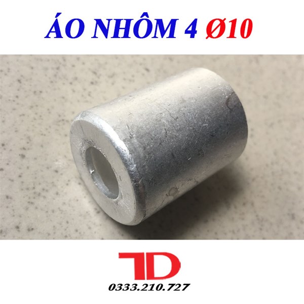 Áo Nhôm 4 Phi 10, nối nhôm