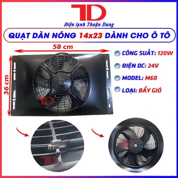 Quạt dàn nóng 14x23 - 5 cánh lồng tròn bảo vệ loại đẩy mô tơ lồi 120W - 24V Model M60 ( 5 cái/ thùng)