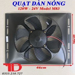 Quạt dàn nóng 14x18 loại 4 ốc 120W - 24V Model M83