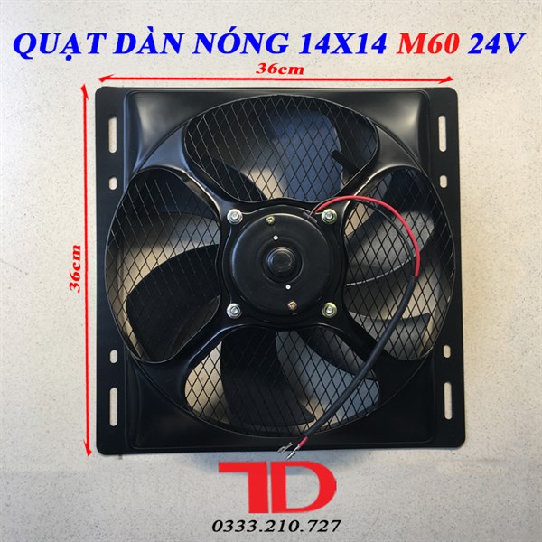 Quạt dàn nóng 14x14 loại 4 ốc mô tơ lồi 120W - 24V Model M60 (5 cái/thùng)