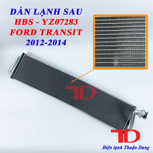 A*Dàn lạnh sau HBS - YZ07283 Ford Transit 2012-2014 ( 6 cái/ thùng )
