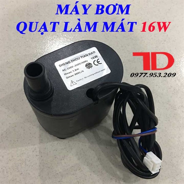 Máy bơm quạt làm mát 16W