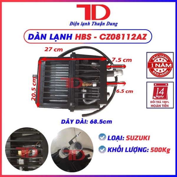 Dàn lạnh HBS - CZ08112AZ Suzuki 500Kg (6 cái/thùng)