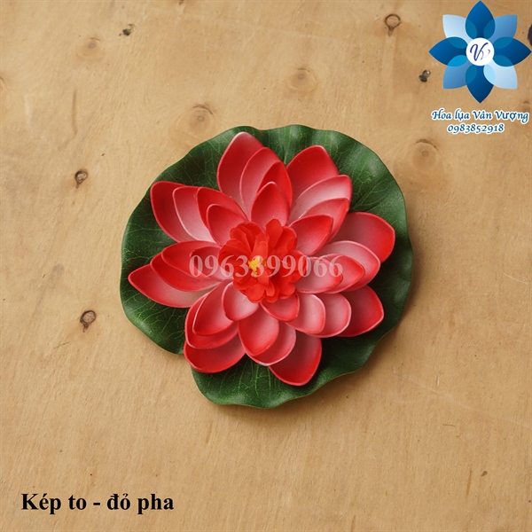 Kép to - đỏ pha - Sen - Hoa Lụa Vân Vượng