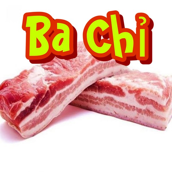 Ba Chỉ Có Da Nội Nhật - KG