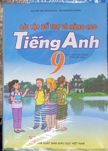 Bài tập bổ trợ và nâng cao Tiếng anh 9 CT mới - Ch