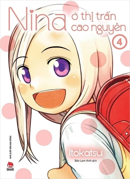 NINA Ở THỊ TRẤN CAO NGUYÊN - TẬP 4