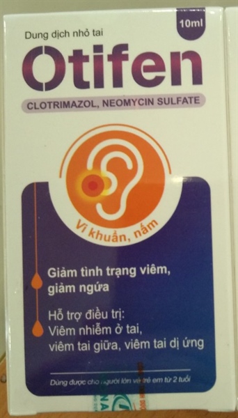 Dung dịch nhỏ tai Otifen 10ml - Monapharm/Dahago